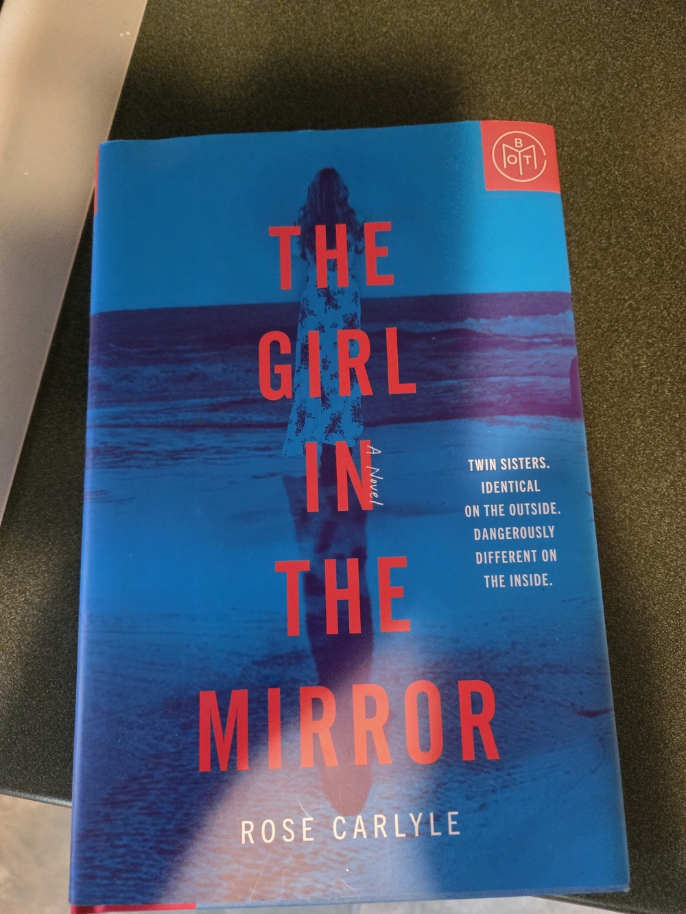 The Girl in the Mirror by Rose Carlyle - Hardcover BOTM edition